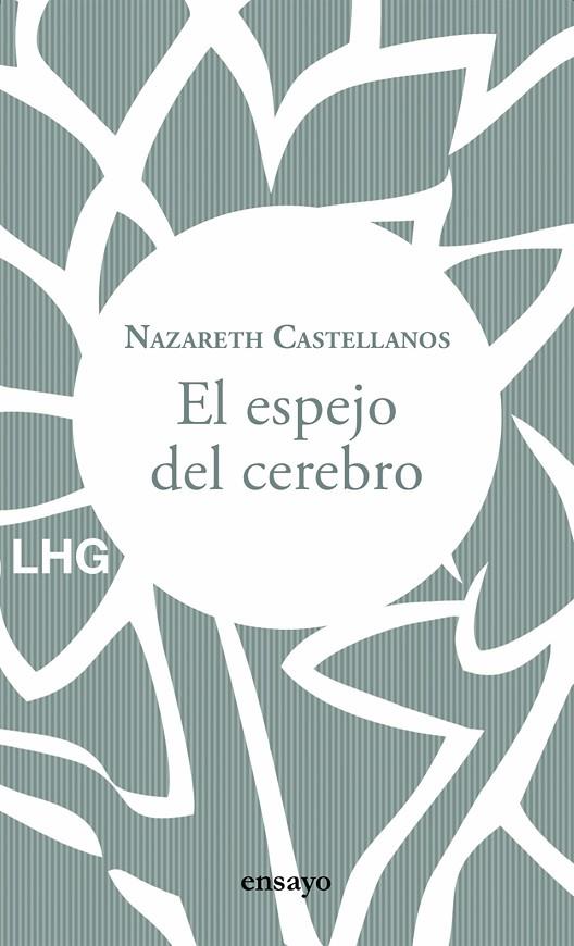 ESPEJO DEL CEREBRO, EL | 9788417118853 | CASTELLANOS, NAZARETH