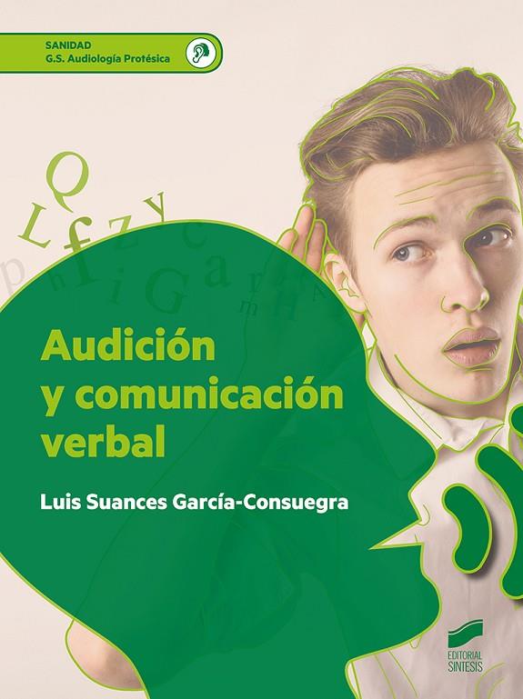 AUDICION Y COMUNICACION VERBAL CFGS | 9788413570716 | SUANCES GARCÍA-CONSUEGRA, LUIS