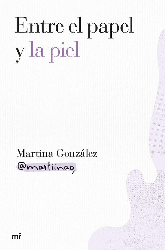 ENTRE EL PAPEL Y LA PIEL | 9788427052000 | GONZÁLEZ, MARTINA (@MARTIINAG)