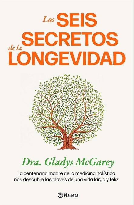SEIS SECRETOS DE LA LONGEVIDAD, LOS | 9788408284703 | MCGAREY, GLADYS