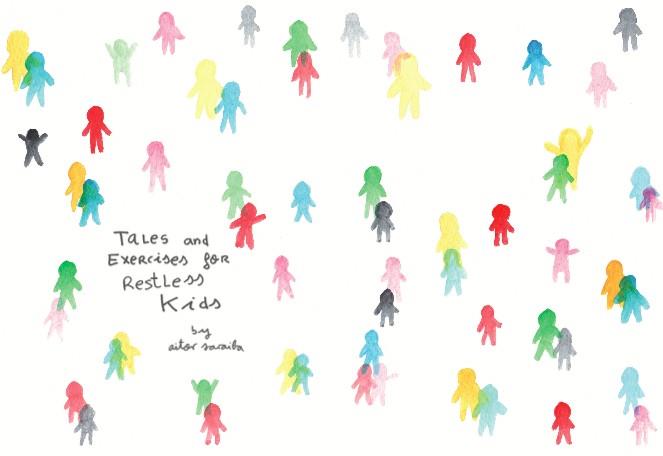 TALES AND EXERCICES FOR RESTLESS KIDS | 9788494369117 | SARAIBA, AITOR