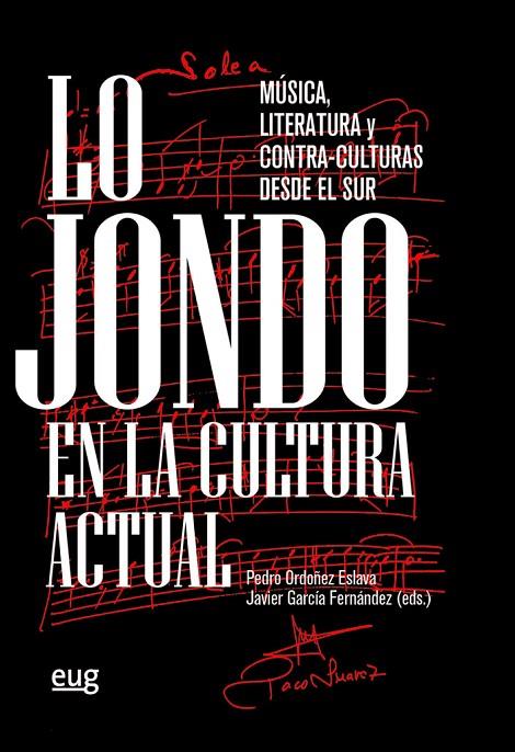 LO JONDO EN LA CULTURA ACTUAL | 9788433872661 | ORDOÑEZ ESLAVA, PEDRO / GARCÍA FERNANDEZ, JAVIER