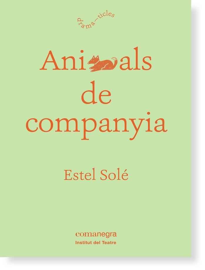 ANIMALS DE COMPANYIA | 9788416605132 | SOLÉ, ESTEL