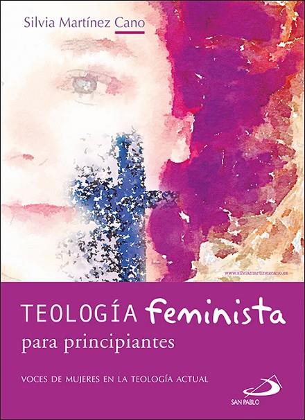 TEOLOGIA FEMINISTA PARA PRINCIPIANTES | 9788428559652 | MARTINEZ CANO, SILVIA