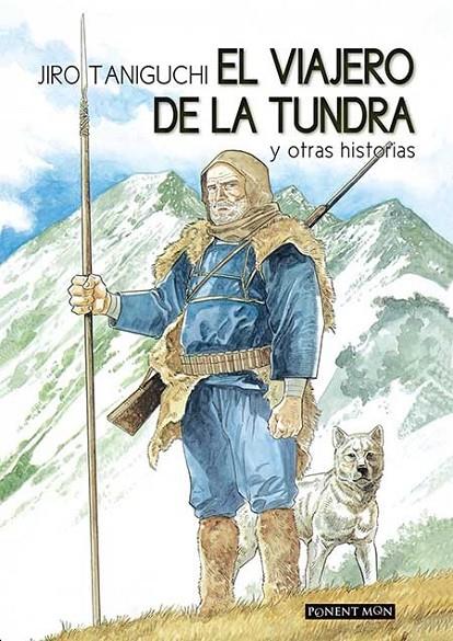 VIAJERO DE LA TUNDRA, EL | 9781910856093 | TANIGUCHI, JIRO