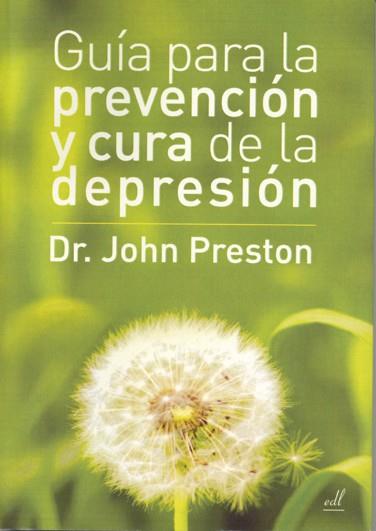 GUIA PARA LA PREVENCION Y CURA DE LA DEPRESION | 9788495593368 | PRESTON, JOHN
