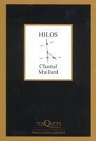 HILOS | 9788483103838 | MAILLARD, CHANTAL