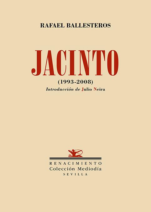 JACINTO. (1993-2008) | 9788418818141 | BALLESTEROS, RAFAEL