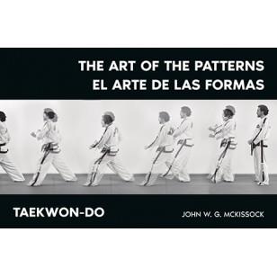 TAEKWON-DO.THE ART OF THE PATTERNS / EL ARTE DE LAS FORMAS | 9788420306766 | MCKISSOCK, JOHN