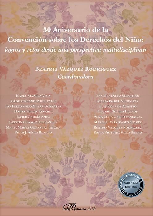 30 ANIVERSARIO DE LA CONVENCION SOBRE LOS DERECHOS DEL NIÑO | 9788413772639 | VÁZQUEZ RODRÍGUEZ, BEATRIZ