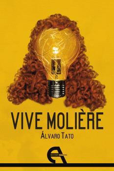 VIVE MOLIÈRE | 9788418119781 | TATO, ALVARO