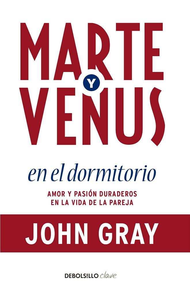 MARTE Y VENUS EN EL DORMITORIO | 9788499086873 | GRAY, JOHN