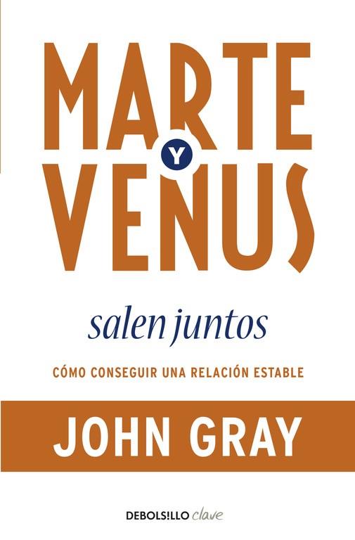 MARTE Y VENUS SALEN JUNTOS | 9788499083926 | GRAY, JOHN