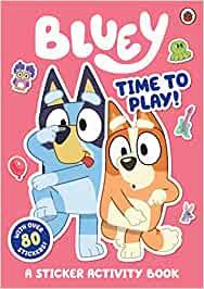 BLUEY TIME TO PLAY STICKER ACTIVITY | 9780241550755