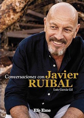 CONVERSACIONES CON JAVIER RUIBAL | 9788495749482 | GARCÍA GIL, LUIS