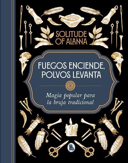 FUEGOS ENCIENDE, POLVOS LEVANTA | 9788402426925 | SOLITUDE OF ALANNA