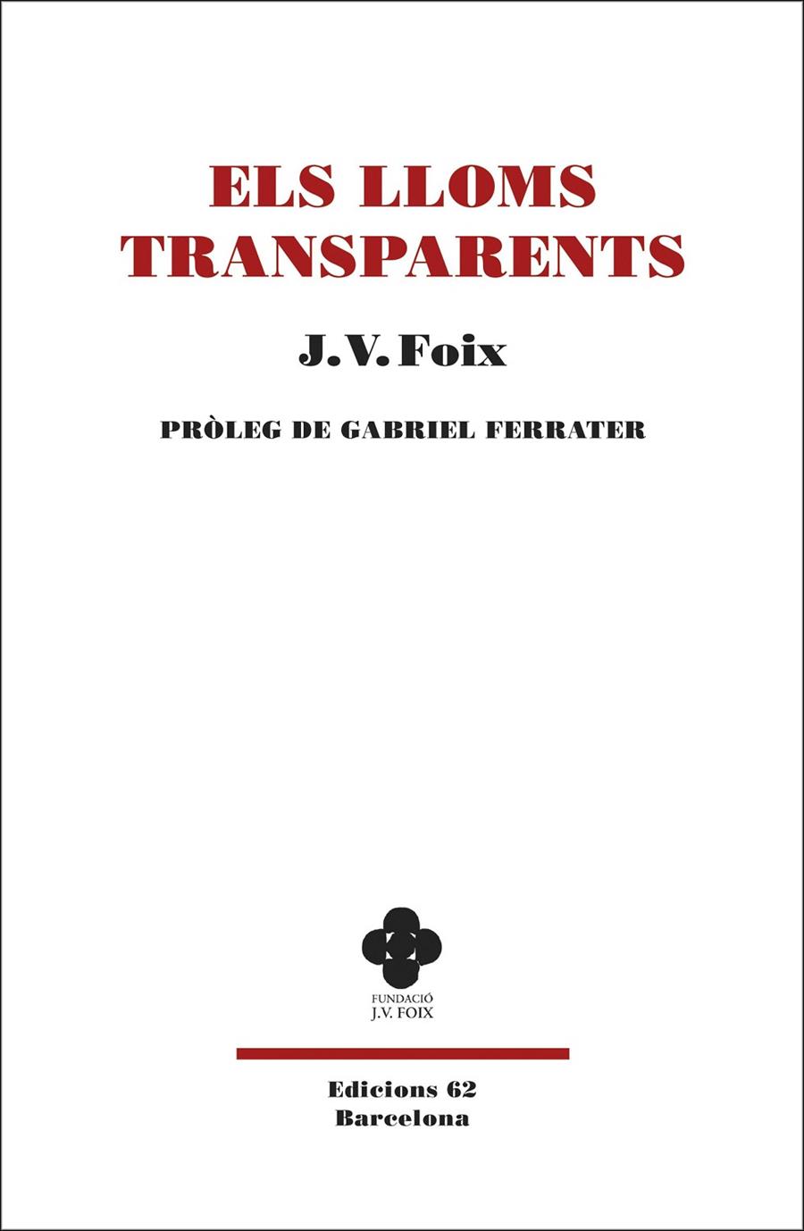 LLOMS TRANSPARENTS, ELS | 9788429777383 | FOIX, J. V.