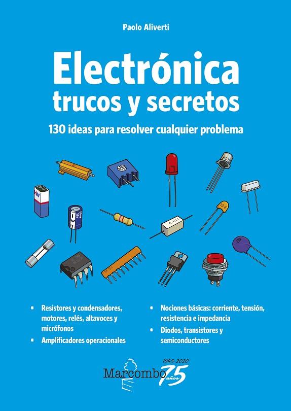 ELECTRÓNICA. TRUCOS Y SECRETOS | 9788426732224 | ALIVERTI, PAOLO