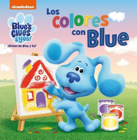 COLORES CON BLUE, LOS (LAS PISTAS DE BLUE Y TÚ) | 9788448857684 | NICKELODEON,