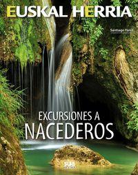 EUSKAL HERRIA : EXCURSIONES A NACEDEROS | 9788482165530 | YANIZ ARAMENDIA, SANTIAGO