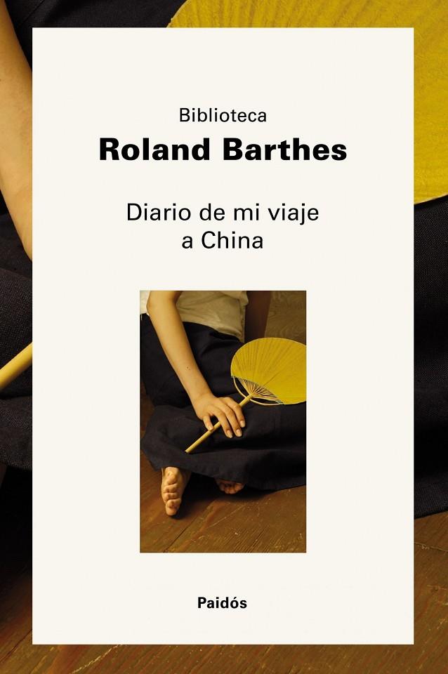 DIARIO DE MI VIAJE A CHINA | 9788449323638 | BARTHES, ROLAND