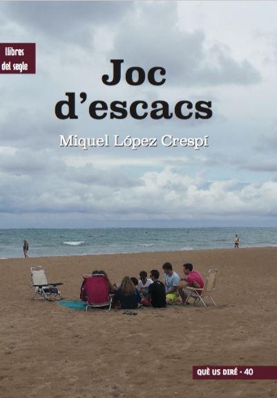 JOC D'ESCACS | 9788489885974 | LÓPEZ CRESPÍ, MIQUEL