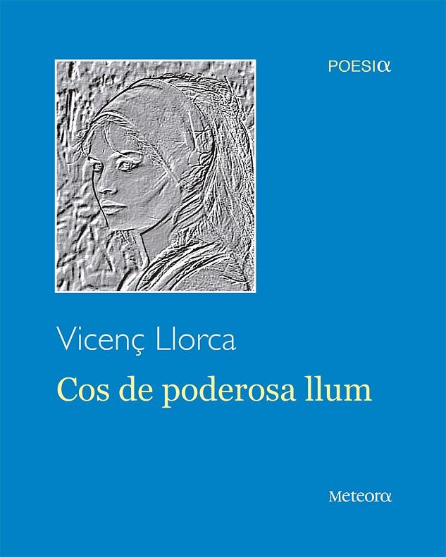 COS DE PODEROSA LLUM | 9788494834257 | LLORCA, VICENÇ