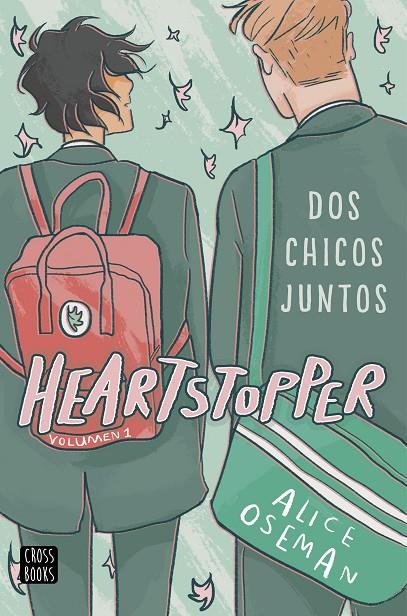 HEARTSTOPPER 01 : DOS CHICOS JUNTOS (PACK CON STICKERS) | 8432715163213 | OSEMAN, ALICE
