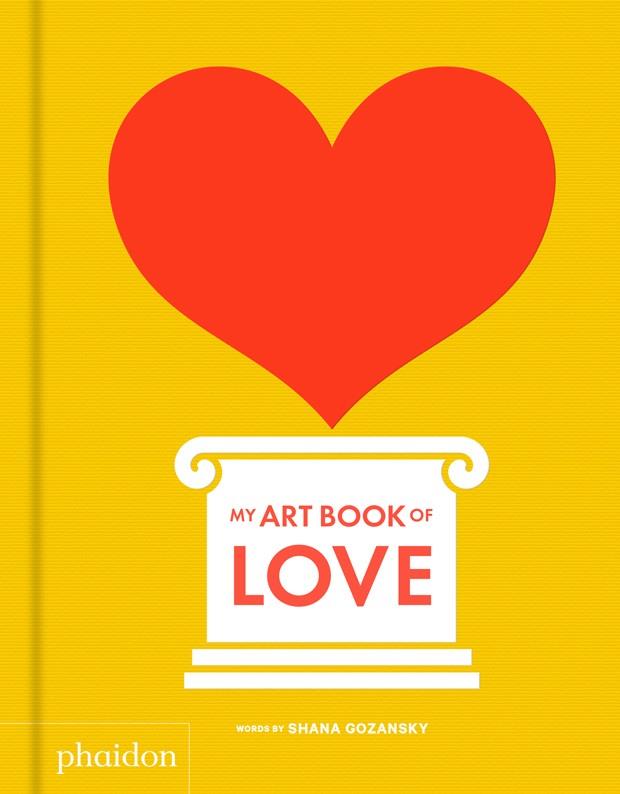 MY ART BOOK OF LOVE | 9780714877181 | GOZANSKY, SHANA