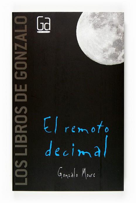 REMOTO DECIMAL, EL | 9788467517132 | MOURE TRENOR, GONZALO
