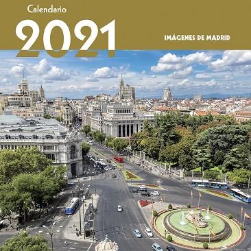 CALENDARIO IMAGENES DE MADRID 2021 | 9788498734447 | EDICIONES LA LIBRERÍA