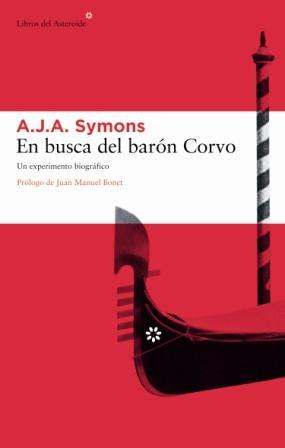 EN BUSCA DEL BARON CORVO | 9788493431518 | SYMONS, A. J. A.