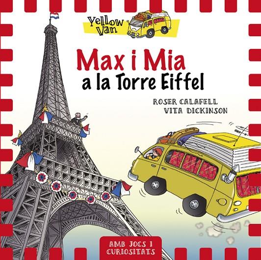 MAX I MIA A LA TORRE EIFFEL | 9788424663490 | DICKINSON, VITA / CALAFELL, ROSER