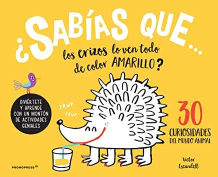 30 CURIOSIDADES DEL MUNDO ANIMAL ¿SABIAS QUE... | 9788416851737 | ESCANDELL, VICTOR