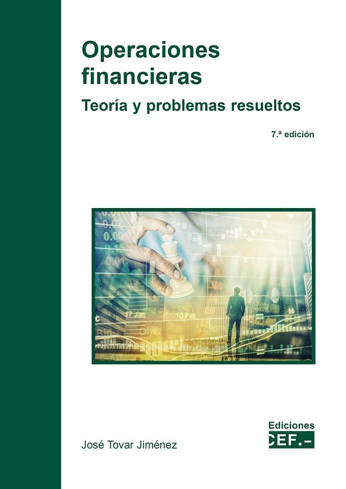 OPERACIONES FINANCIERAS. TEORÍA Y PROBLEMAS RESUELTOS | 9788445439555 | TOVAR JIMÉNEZ, JOSÉ