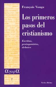 PRIMEROS PASOS CRISTIANISMO | 9788481694307 | VOUGA, FRANÇOIS