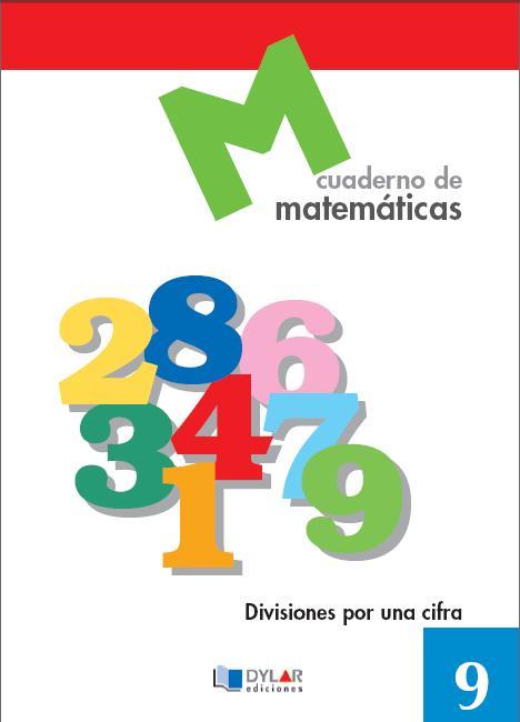 MATEMATICAS - CUADERNO 9 | 9788489655621 | PROYECTO EDUCATIVO FARO / DYLAR EDICIONES