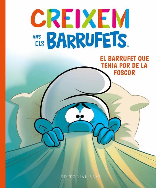 CREIXEM AMB ELS BARRUFETS 01 : EL BARRUFET QUE TENIA POR DE LA FOSCOR | 9788419007100 | CULLIFORD, THIERRY / CULLIFORD, FALZAR