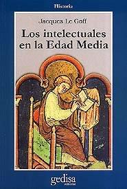INTELECTUALES EN LA EDAD MEDIA, LOS | 9788474322514 | LE GOFF, JACQUES