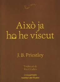 AIXÒ JA HO HE VISCUT | 9788498038873 | PRIESTLEY, J. B. / BELBEL, SERGI