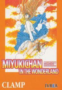 MIYUKICHAN IN THE WONDERLAND | 9789871071432 | CLAMP