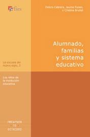 ALUMNADO, FAMILIAS Y SISTEMA EDUCATIVO | 9788480636865 | CABRERA, DOLORS / FUNES, JAUME / BRULLET, CRISTINA