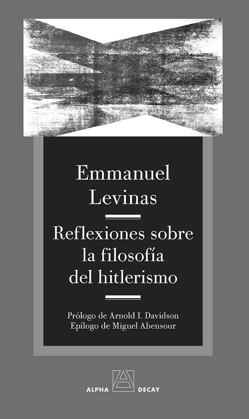 REFLEXIONES SOBRE LA FILOSOFÍA DEL HITLERISMO | 9788412577792 | LEVINAS, EMMANUEL