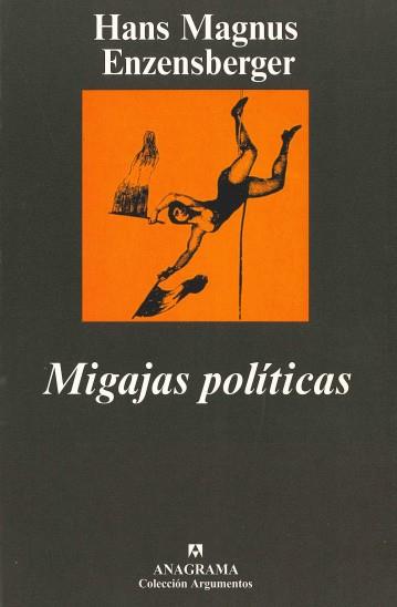 MIGAJAS POLÍTICAS | 9788433900739 | ENZENSBERGER, HANS MAGNUS