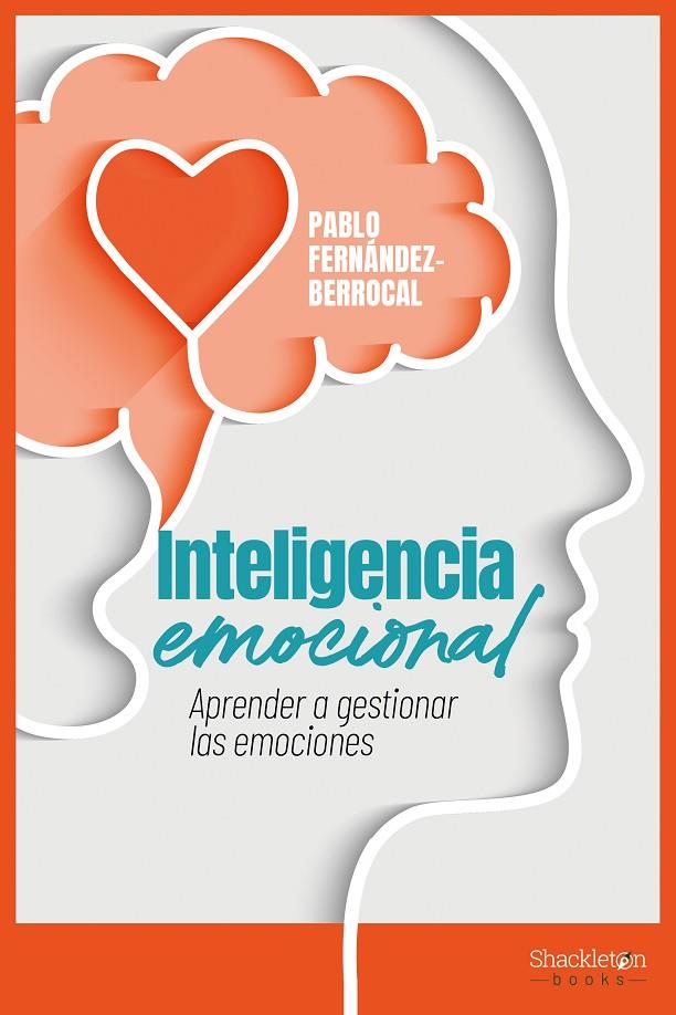 INTELIGENCIA EMOCIONAL | 9788413612232 | FERNANDEZ-BERROCAL, PABLO
