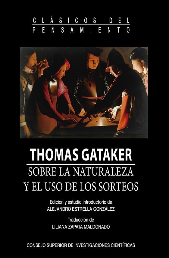 SOBRE LA NATURALEZA Y EL USO DE LOS SORTEOS | 9788400111557 | GATAKER, THOMAS