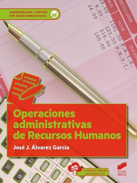 OPERACIONES ADMINISTRATIVAS DE RECURSOS HUMANOS CFGM | 9788413570907 | ÁLVAREZ GARCÍA, JOSÉ JOAQUÍN