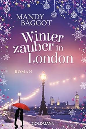 WINTER ZAUBER IN LONDON | 9783442494620 | BAGGOT, MANDY