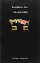 VIDAS IMPROBABLES | 9788475223353 | BENÍTEZ REYES, FELIPE