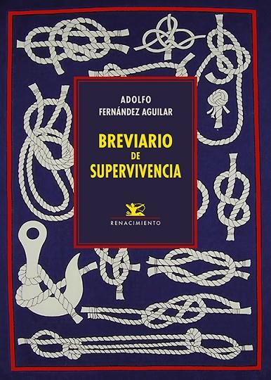 BREVIARIO DE SUPERVIVENCIA | 9788418818158 | FERNANDEZ AGUILAR, ADOLFO